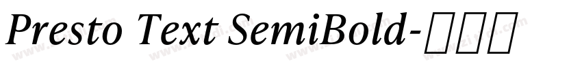Presto Text SemiBold字体转换